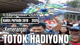 Kemenangan Totok Hadiyono Di Pilkades Desa CANDIJATI 5 September 2019