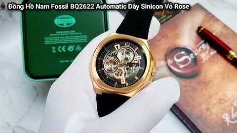 Review Hwatch Đồng Hồ Nam FOSSIL BQ2622 Automatic Dây Silicone Đen Vỏ Rose