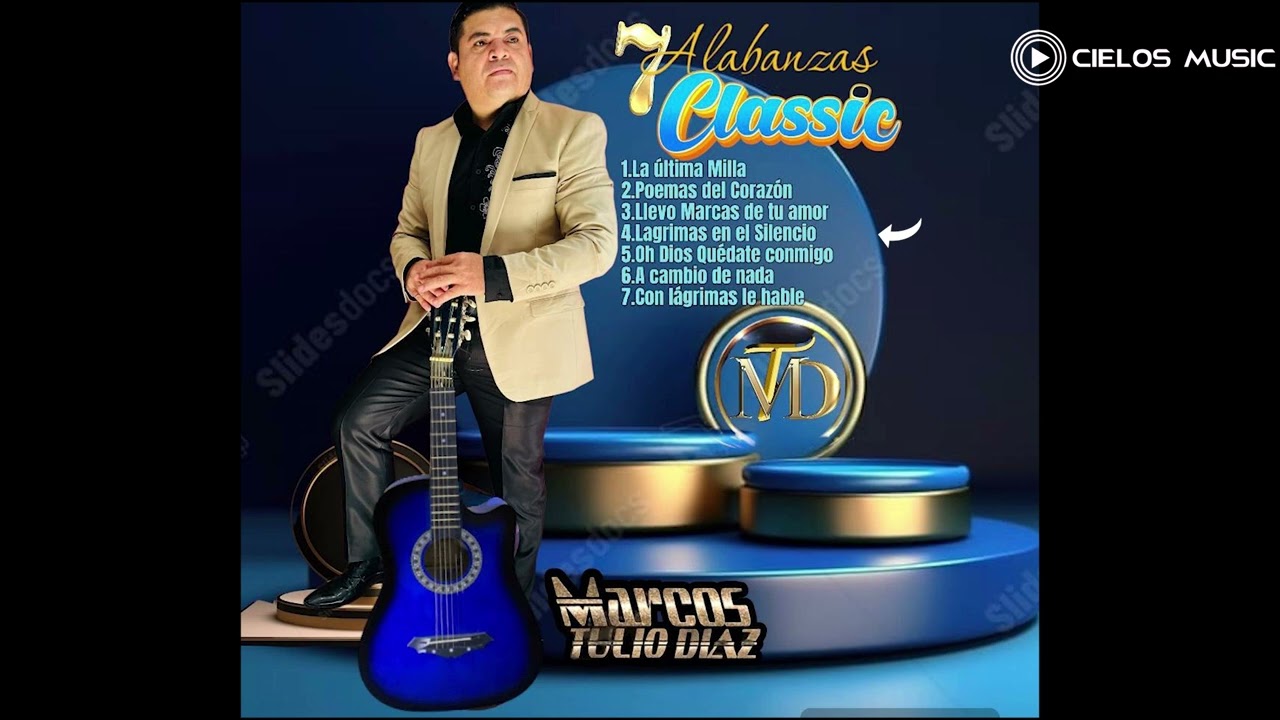 “Siete Alabanzas de Bendición” de Marcos Tulio Díaz