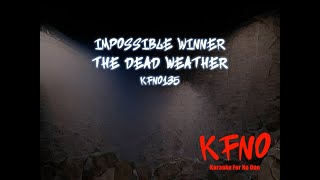 The Dead Weather - Impossible Winner (karaoke)