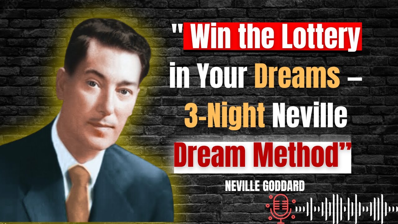 Win the Lottery in Your Dreams — 3-Night Neville Dream Method || Neville Goddard