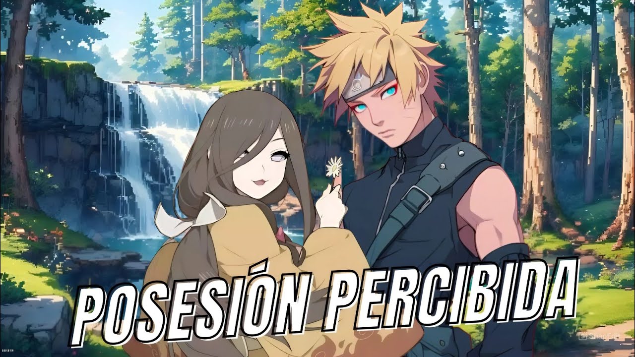Posesión percibida (Naruto x Hanabi) Capitulo 1 al 3