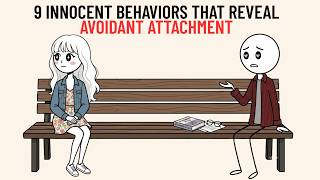 9 Innocent Behaviors That Reveal an Avoidant Attachment Style | Avoidant Psychology