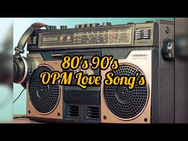 80's 90's Opm Love Song ✓ Oldies Song ✓ Jukebox hits ✓ Sunday's Best