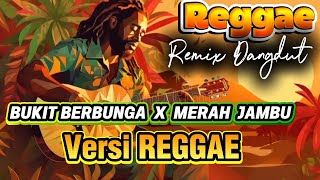 Download Lagu BUKIT BERBUNGA X MERAH JAMBU REGGAE VERSION 2025 #reggae #remix #indonesia MP3 Download Lagu BUKIT BERBUNGA X MERAH JAMBU REGGAE VERSION 2025 #reggae #remix #indonesia MP3