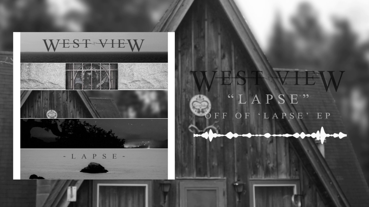 Watch West View - Lapse on YouTube Watch West View - Lapse on YouTube
