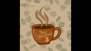 What a Coffee Break Really Means to Me (In Memory of Grandma & Grandpa VanderVeen)