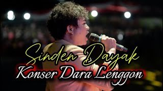 Lagu Dayak Kanayatn Terpopuler 2025 || Dara Lenggon || Monser Wiwid Ballabih 