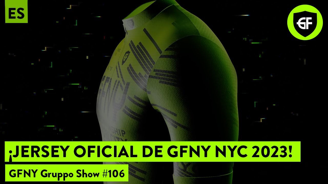 TE PRESENTAMOS EL JERSEY OFICIAL DE GFNY NYC 2023 GFNY Gruppo Show te-presentamos-el-jersey-oficial-de-gfny-nyc-2023-gfny-gruppo-show