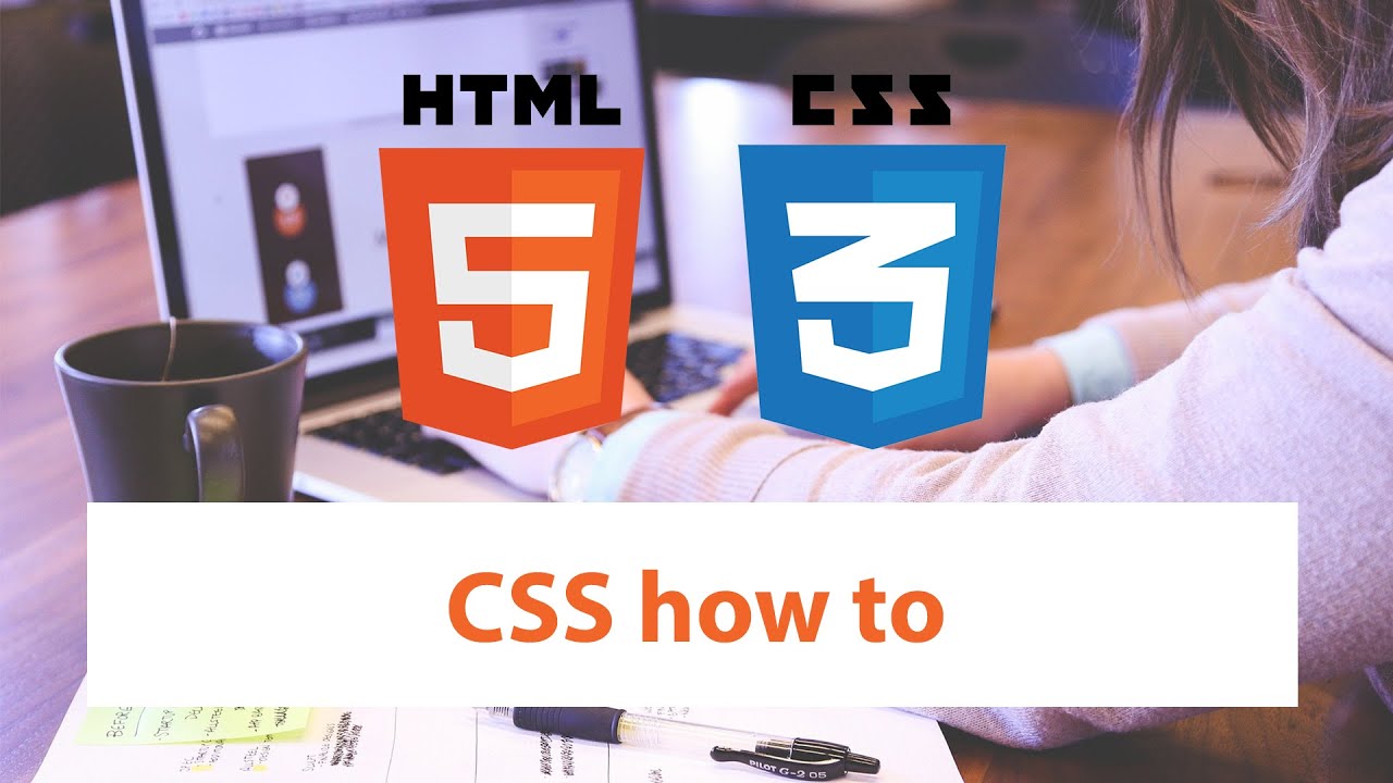CSS how to - YouTube
