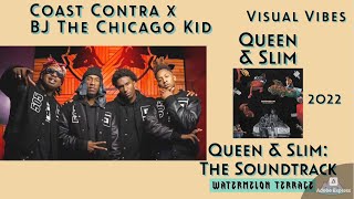 Coast Contra x BJ The Chicago Kid - Queen & Slim | Queen & Slim: The Soundtrack | 2019 | (33)