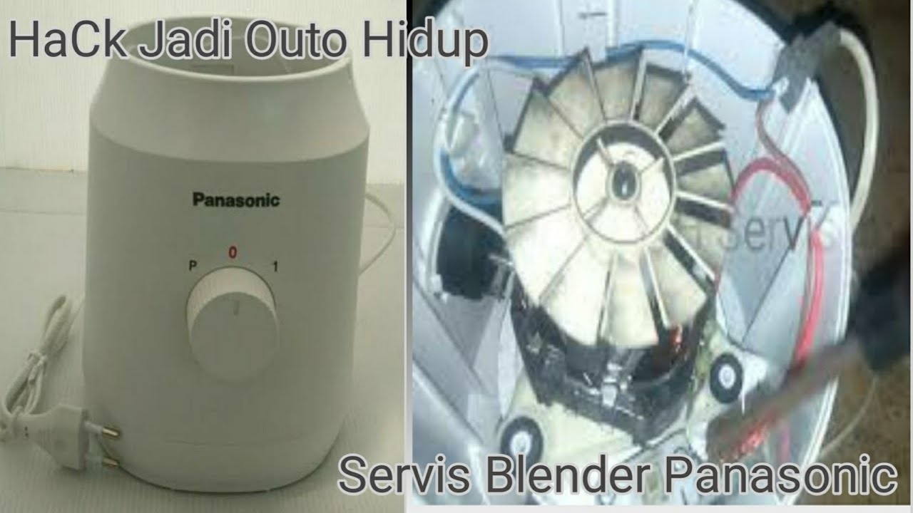 Cara Perbaiki Blender Panasonic Mati Total