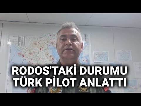 @NTV Rodos'taki durumu Türk pilot anlattı