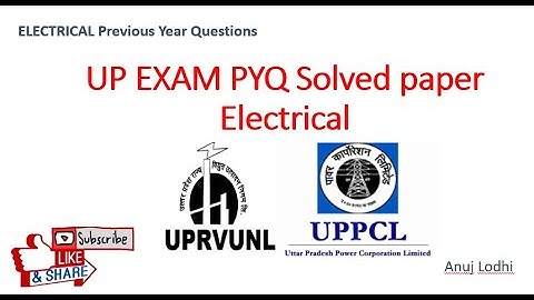 UPRVUNL, UPPCL AE AND JE PYQ EXAM