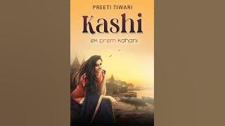 episode 2..kashi Ek Prem kahani..