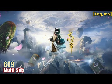 🔔超前首发【武神主宰】第600-614集 蓝光1080p丨Martial Master #东方玄幻 #爱看动漫
