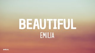 Beautiful - Emilia (Letra/Lyrics)