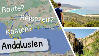 ANDALUSIEN RUNDREISE | Route, Kosten & Tipps für deinen perfekten Roadtrip!