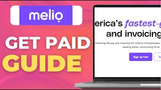 How To Get Paid With Melio  2025  Step by Step