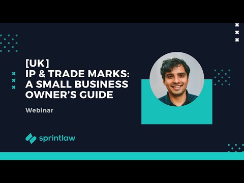 IP and Trade Mark Essentials for UK Small Businesses | Sprintlaw