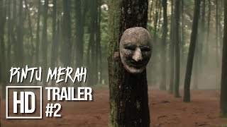 Pintu Merah (2019) Trailer 2