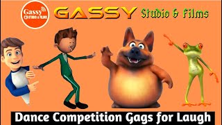 Dance Competition Gags for Laugh || Gassy Studio & Films