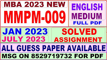 mmpm 009 solved assignment 2023 / mmpm 9 solved assignment 2023 in english / ignou mba 2022-23