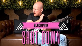 Alex Raykin - Blackpink - Shut Down (Guitar Cover) [Metal Remix] Abasi Larada 8 String