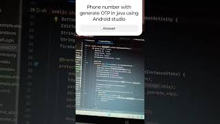 Phone number with generate OTP in Java using Android studio