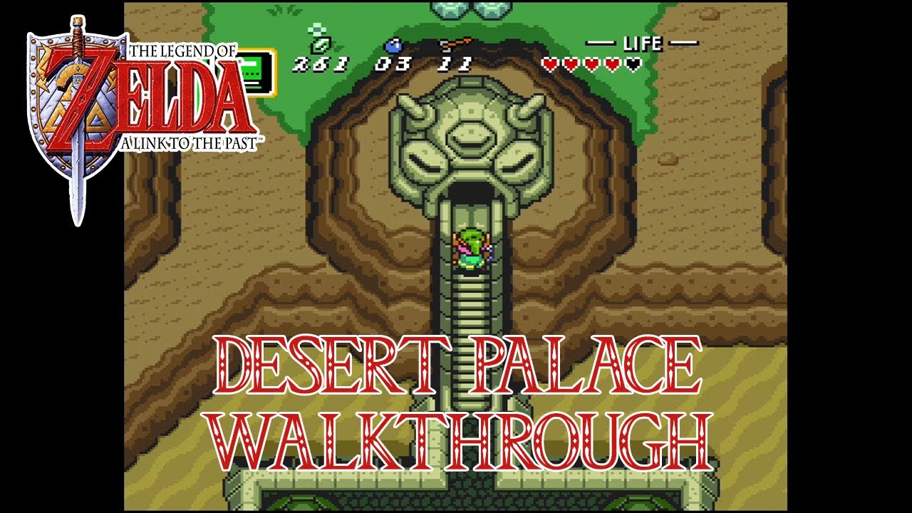 Detonado Completo 100%] Zelda: A Link to the Past #4 - DESERT PALACE