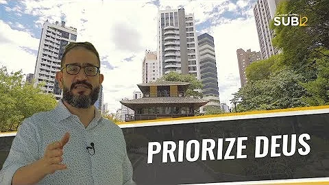 Como podemos priorizar Deus?