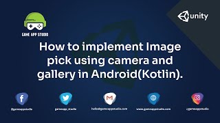 How to Implement  Image Pick Using Camera and Gallery | Android | Game App Studio screenshot 5