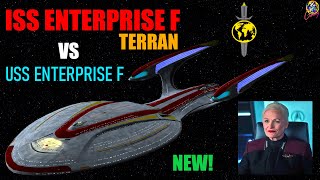 NEW Terran Empire Enterprise F VS USS Enterprise F - Both Ways - Star Trek Starship Battles