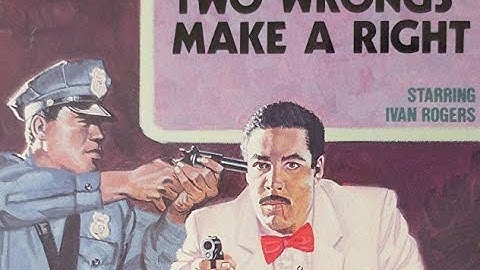 Two Wrongs Make A Right (1987) | Black Action From Ivan Rogers