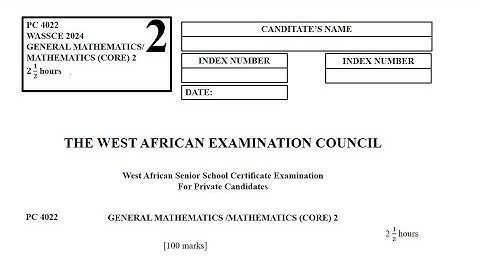 WASSCE 2024 NovDec Core Maths Paper 2 Questions 6 to 13