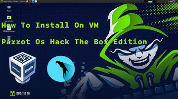 How To Install Parrot Os Hack The Box Edition 2022 New Release For Penetration Testing