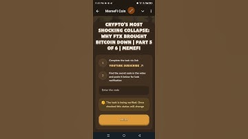 Crypto’s Most Shocking Collapse: Why FTX Brought Bitcoin Down | Part 5  | MemeFi Youtube Video code