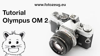 Olympus OM 2 - Film loading (Tutorial)