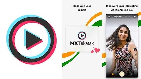 MX Taka Tak App | MX Taka Tak App Kaise Chalaye | How To Use MX Taka Tak ?