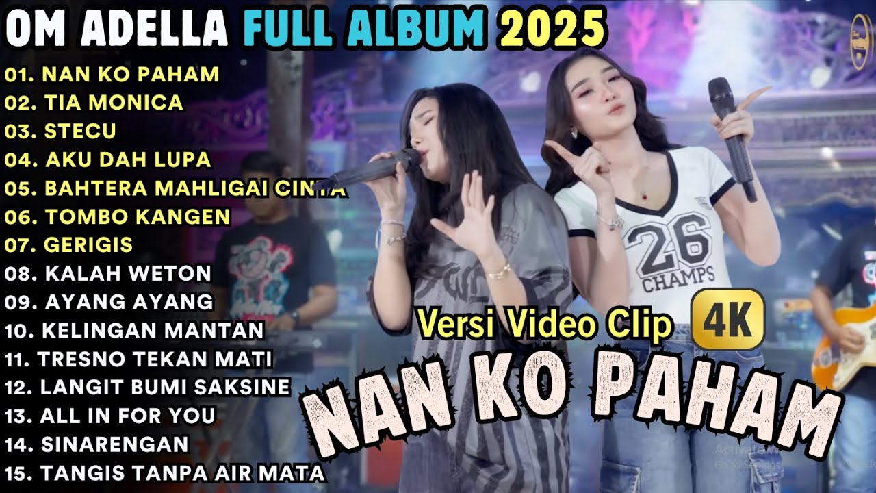 NAN KO PAHAM - DIFARINA INDRA - TIA MONICA - BAHTERA MAHLIGAI CINTA - ADELLA FULL ALBUM TERBARU 2025