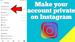 How to make your account private on Instagram || Create Instagram private account