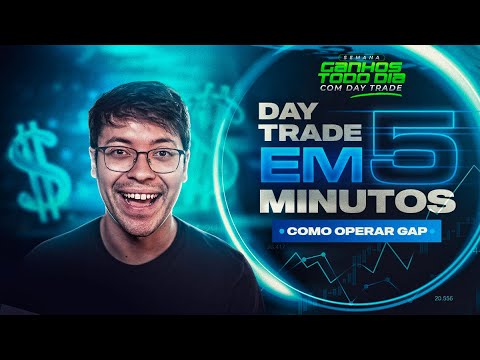 DAY TRADE EM 5 MINUTOS: COMO OPERAR GAP - YouTube