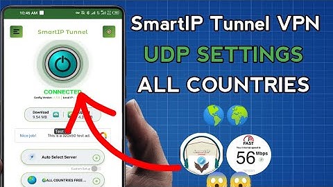 How To Setup SmartIP Tunnel VPN with all Country UDP Settings For Secure Browsing 