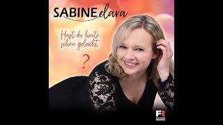 Sabine Elara ~ 2021 ~ Hast Du Heute Schon Gelacht