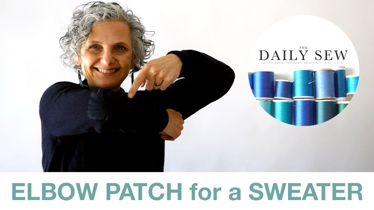 How to Repair & Patch Your Sweater's Elbows 