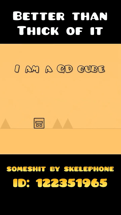 iam a gd cube everybody knows #geometrydash #gdmemes #gdvn #gdcommunity  #memes  #trending  #shorts