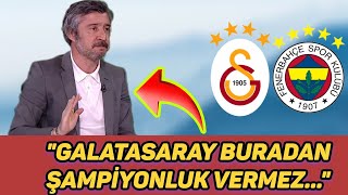Tümer Meti̇nden Fenerbahçeye Ağir Eleşti̇ri̇ler Galatasaray Buradan Şampi̇yonluğu Vermez