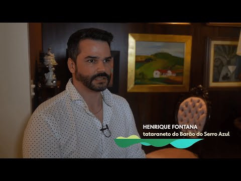 Barão do Serro Azul e a família Fontana