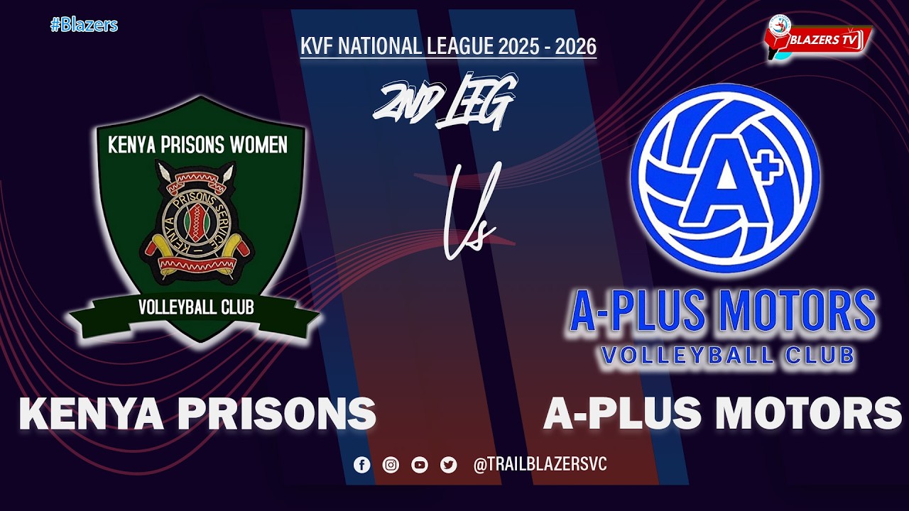 🔴𝐋𝐈𝐕𝐄 | 𝐊𝐄𝐍𝐘𝐀 𝐏𝐑𝐈𝐒𝐎𝐍𝐒 𝐕𝐒 𝐀-𝐏𝐋𝐔𝐒 𝐕𝐂 | 𝐊𝐕𝐅 𝐍𝐀𝐓𝐈𝐎𝐍𝐀𝐋 𝐖𝐎𝐌𝐄𝐍𝐒 𝐋𝐄𝐀𝐆𝐔𝐄 𝟐𝟓/𝟐𝟔  | 𝐓𝐇𝐄 𝟐𝐍𝐃 𝐋𝐄𝐆