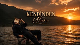 Kendi̇nden Utan - (Kalanlar Deği̇l Gi̇denler Utansin) Ai Selahatti̇n İrfan Çitir